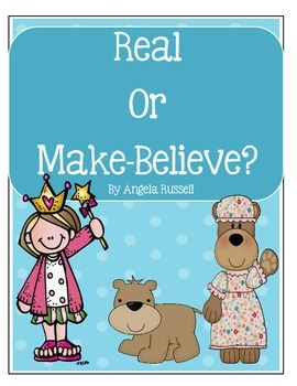 real or make believe