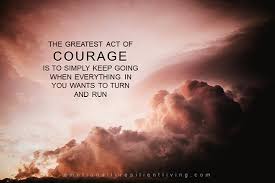 courage