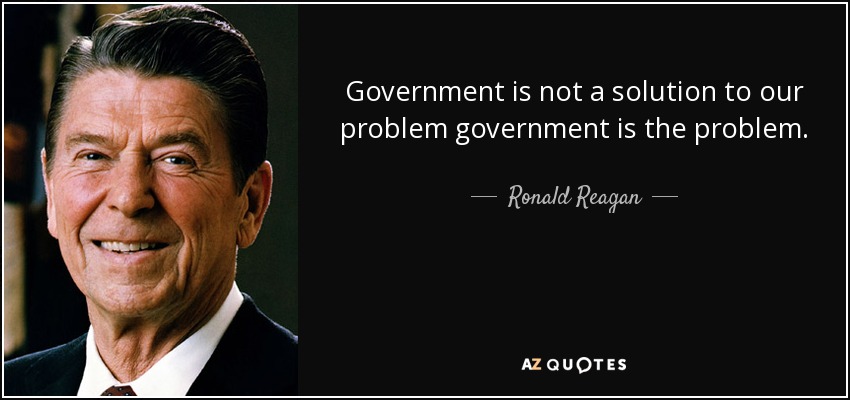 quote-government-is-not-a-solution-to-our-problem-government-is-the-problem-ronald-reagan-37-75-62